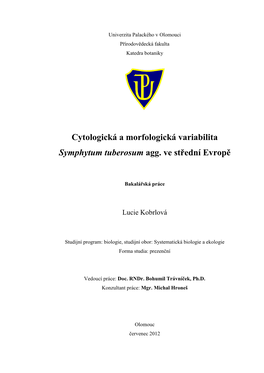 Cytologická a Morfologická Variabilita Symphytum Tuberosum Agg. Ve Střední Evropě