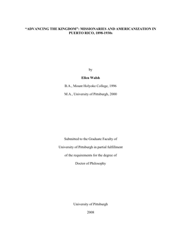 “ADVANCING the KINGDOM”: MISSIONARIES and AMERICANIZATION in PUERTO RICO, 1898-1930S