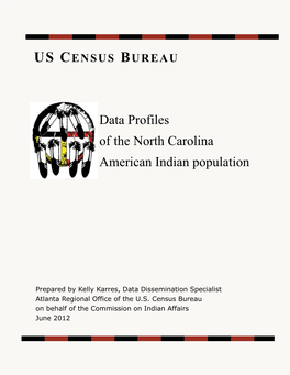 Data Profiles of the North Carolina American Indian Population