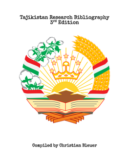 Tajikistan Research Bibliography 3Rd Edition