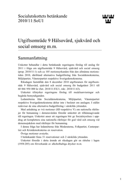 Bet. 2010/11:Sou1 Utgiftsområde 9 Hälsovård, Sjukvård Och Social