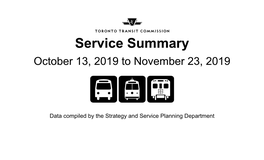 Service Summary October 13, 2019 to November 23, 2019