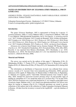Notes on Distribution of Xylomoia Strix Mikkola, 1980 in Lithuania