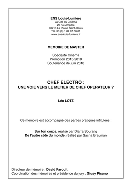 Chef Electro : Une Voie Vers Le Metier De Chef Operateur ?