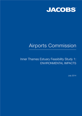 Inner Thames Estuary Feasibility Study 1: ENVIRONMENTAL IMPACTS
