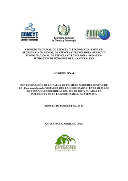 Secretaria Nacional De Ciencia Y Tecnologia -Senacyt- Fondo Nacional De Ciencia Y Tecnologia -Fonacyt- Fundacion Defensores De La Naturaleza