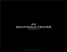 Edina (Minneapolis), Minnesota Southdale Center Redefining the Shopping Experience