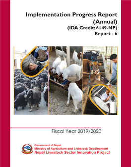 Implementation Progress Report (Annual) (IDA Credit: 6149-NP) Report - 6