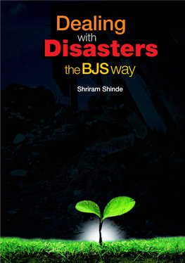 Dealing with Disasters – the BJS Way