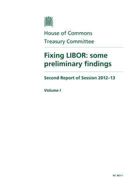 Fixing LIBOR: Some Preliminary Findings