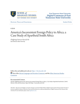 Americaâ•Žs Inconsistent Foreign Policy to Africa; a Case Study of Apartheid South Africa