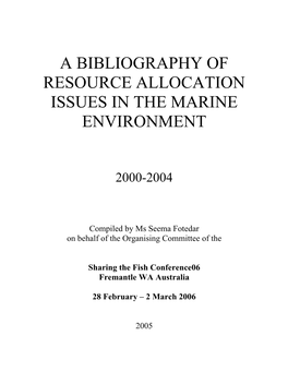 A Bibliography of Resource Allocation Issues in the Marine Environment