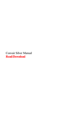 Convair Silver Manual.Pdf