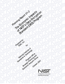 The Economic Impacts of NIST's Data Encryption Standard (DES) Program