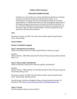 1 Folklore 3830: Foodways TENTATIVE COURSE OUTLINE