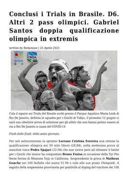 Conclusi I Trials in Brasile. D6. Altri 2 Pass Olimpici. Gabriel Santos Doppia Qualificazione Olimpica in Extremis Written by Redazione | 25 Aprile 2021