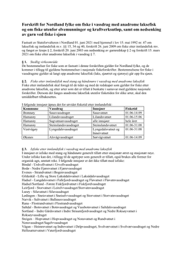 Forskrift for Nordland Fylke Om Fiske I Vassdrag Med Anadrome Laksefisk