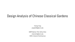 Design Analysis of Chinese Classical Gardens