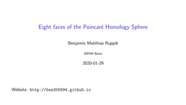 Eight Faces of the Poincaré Homology Sphere