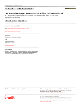 “No More Giveaways!” Resource Nationalism in Newfoundland a Case Study of Oﬀshore Oil in the Peckford and Williams Administrations Jeffrey F