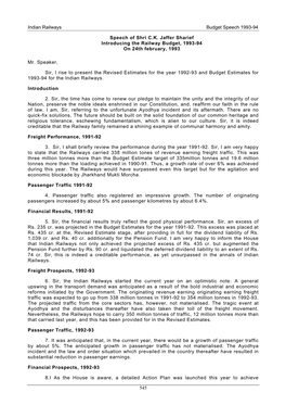 Indian Railways Budget Speech 1993-94 545 Speech of Shri C.K. Jaffer Sharief Introducing the Railway Budget, 1993-94 on 24Th