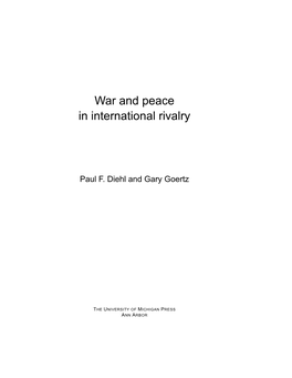 War and Peace in International Rivalry