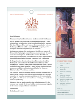 INSIDE THIS ISSUE Prabhupada and an Article by Bhakti Rasamrita Maharaja on the  Sannyasa in Kali- Acceptance of Sannyasa in Kali-Yuga