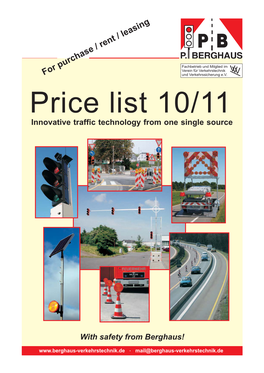 Price List 10/11 Innovative Traffic Technology from One Single Source