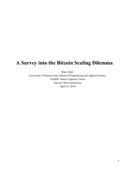 A Survey Into the Bitcoin Scaling Dilemma