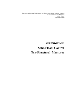 Sabo/Flood Control Non-Structural Measures the STUDY on SABO and FLOOD CONTROL for WESTERN RIVER BASINS of MOUNT PINATUBO in the REPUBLIC of the PHILIPPINES