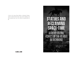 Statues and Reclaiming Space-Time a Focus on One Aspect of the Revolt in Richmond