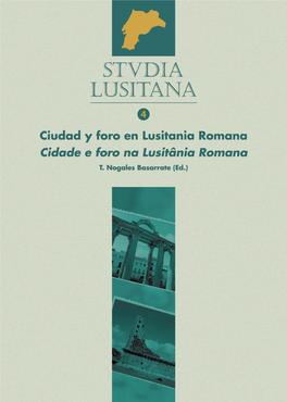 Modelos Forenses Nas Cidades Da Lusitania : Balanço E Perspectiva