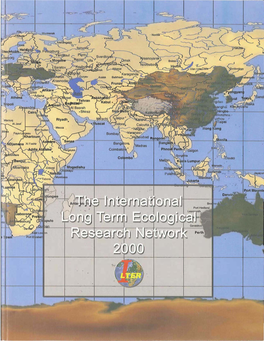 The International Long Term Ecological Research Network 2000 Perspectives from Participating Networks