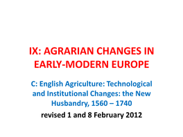 Agrarian Changes in Early-Modern Europe