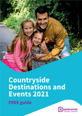 Countryside Destinations and Events 2021 FREE Guide Discover Wonderful Days Out
