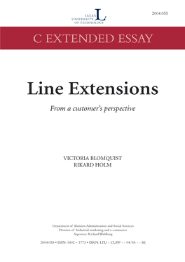 Line Extensions from a Customer’S Perspective