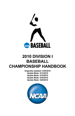 2010 NCAA Division I Baseball Championship Handbook