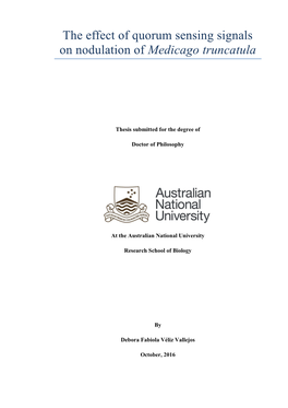 The Effect of Quorum Sensing Signals on Nodulation of Medicago Truncatula