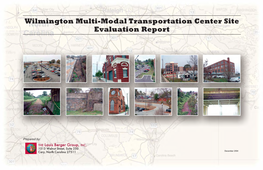 Wilmington Multi-Modal Transportation Center Site Evaluation Report D
