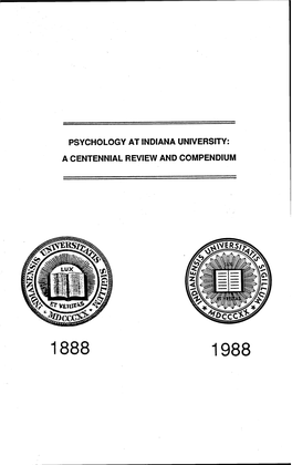Psychology at Indiana University: a Centennial Review and Compendium