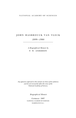 JOHN HASBROUCK VAN VLECK March 13, 1899-October 27, 1980
