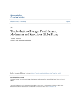 Knut Hamsun, Modernism, and Starvation's Global Frame Timothy Wientzen Skidmore College, Twientzen@Skidmore.Edu