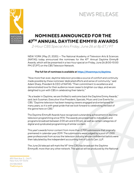 NOMINEES ANNOUNCED for the 47TH ANNUAL DAYTIME EMMY® AWARDS 2-Hour CBS Special Airs Friday, June 26 at 8P ET / PT