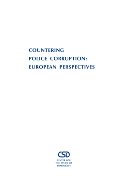 Countering Police Corruption: European Perspectives