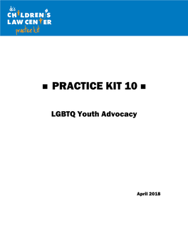 PRACTICE KIT 10 LGBTQ Youth Advocacy April 2018