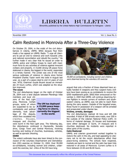 Liberia BULLETIN Bimonthly Published by the United Nations High Commissioner for Refugees - Liberia