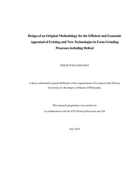 Design of an Original Methodology for the Efficient and Economic Appraisal of Existing and New Technologies in Form Grinding Processes Including Helical