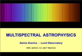 Multispectral Astrophysics