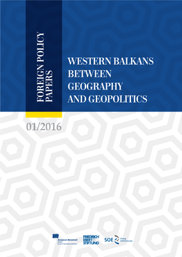 Western Balkans Between Geography and Geopolitics