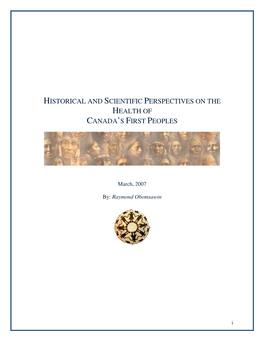 Historical and Scientific Perspectives on the Health of Canada ’S First Peoples